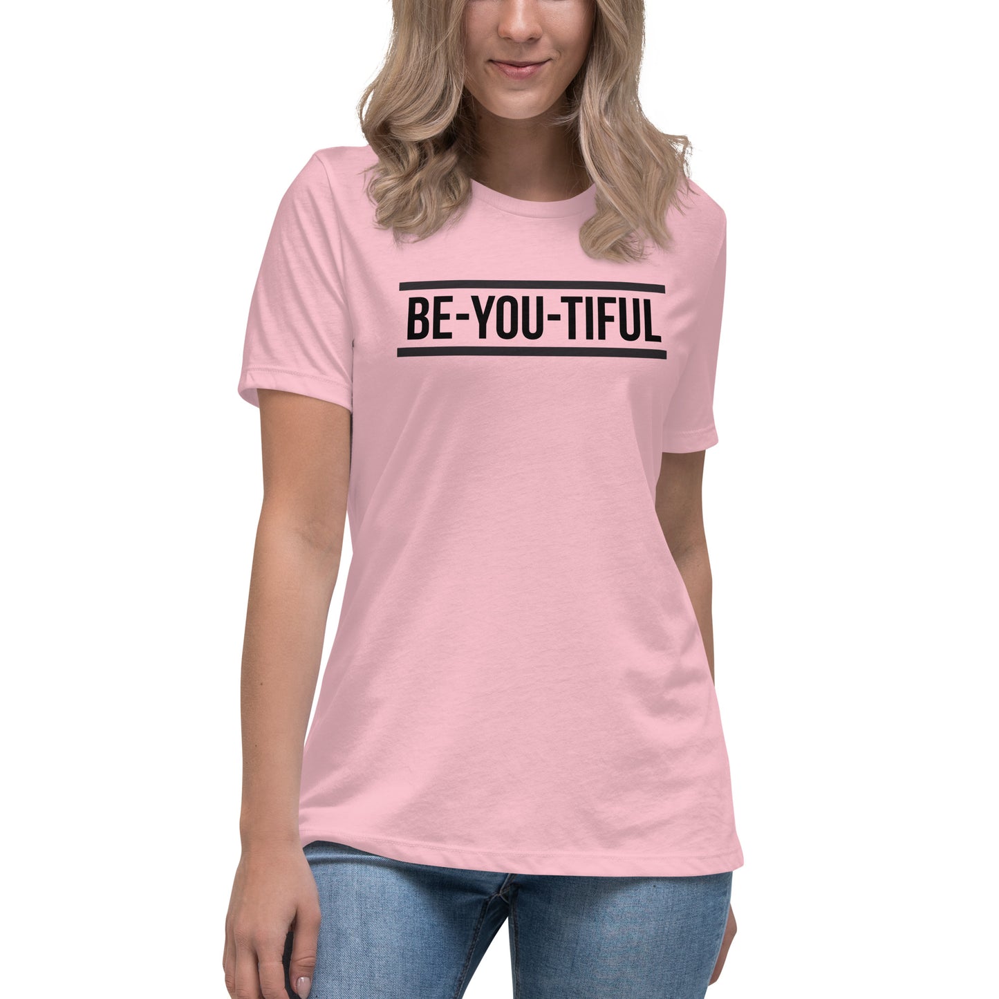 Be-YOU-tiful Women's Relaxed T-Shirt
