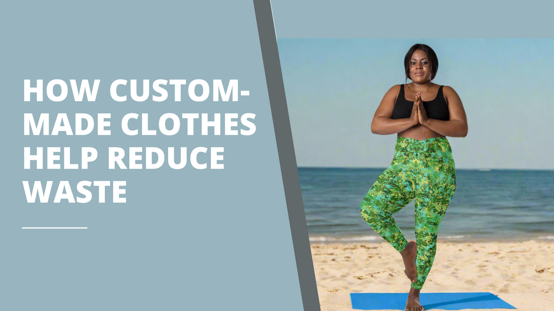 how custom-made clothes help reduce waste