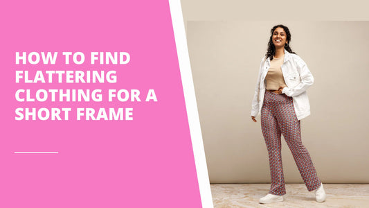 How to Find Flattering Clothing for a Short Frame
